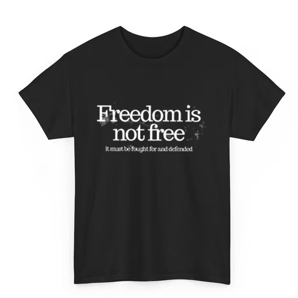 Freedom Is Not Free Charlie Kirk 2025 Shirt