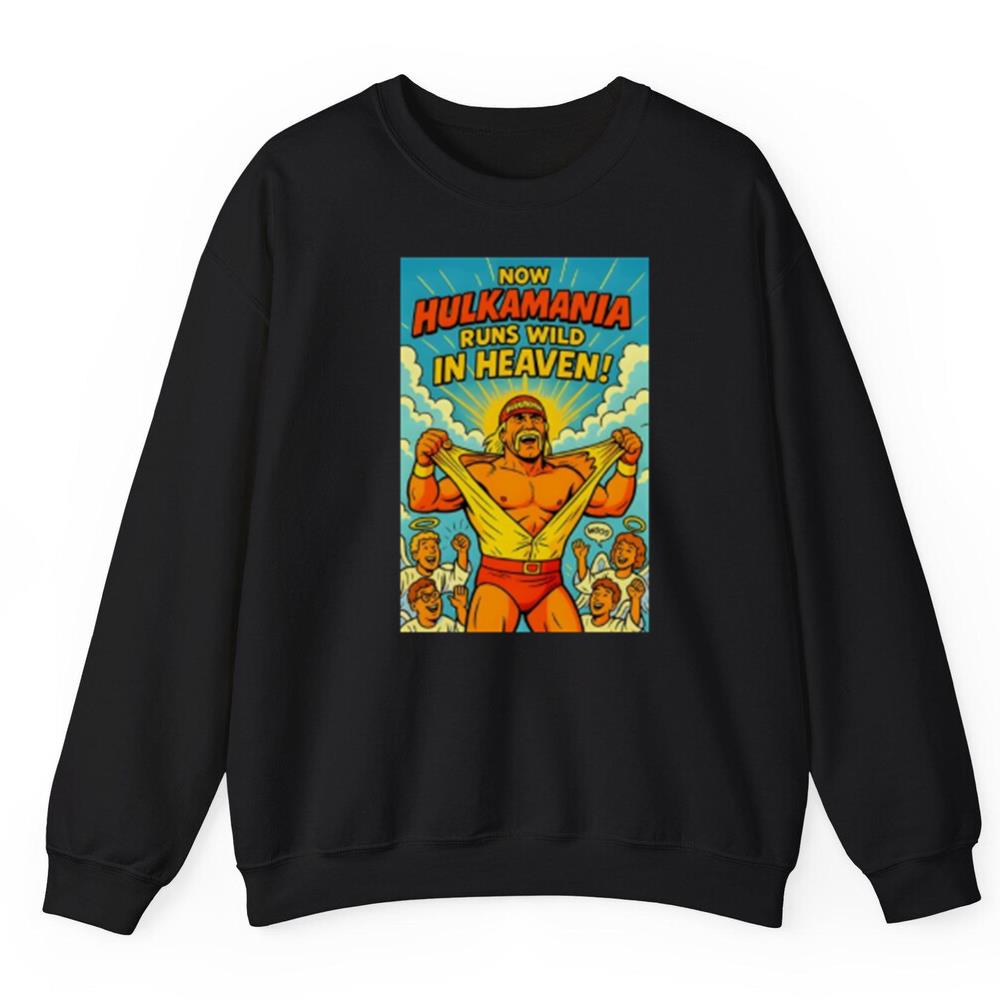 Hulk Hogan Hulkamania runs wild in heaven 2025 shirt