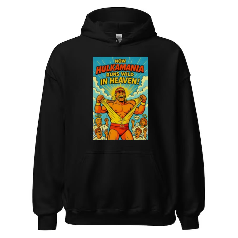 Hulk Hogan Hulkamania runs wild in heaven 2025 shirt