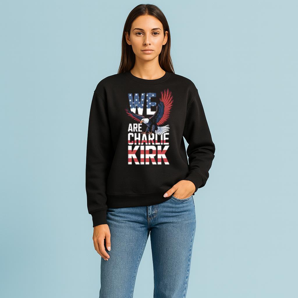 We Are Charlie Kirk 2025 Shirt