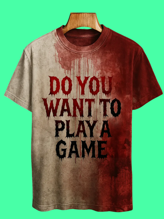 2025 Halloween Do You Want To Play A Game Blood Printed T-shirt