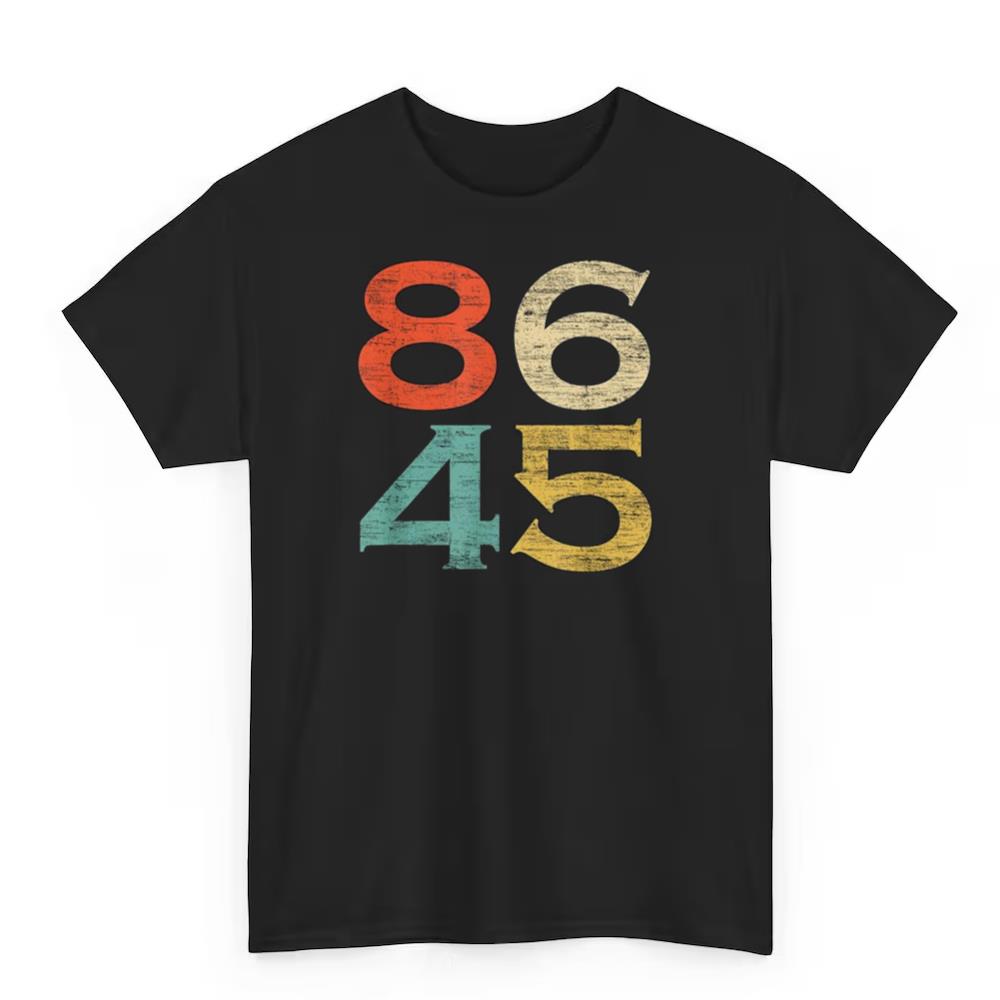 86 45 Anti Trump Shirt
