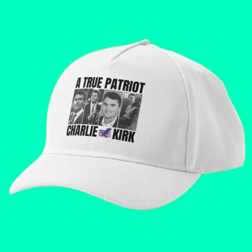 A True Patriot Charlie Kirk Hat