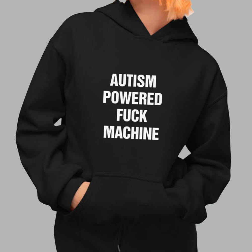 Autism Powered Fuck Machine Shirt
