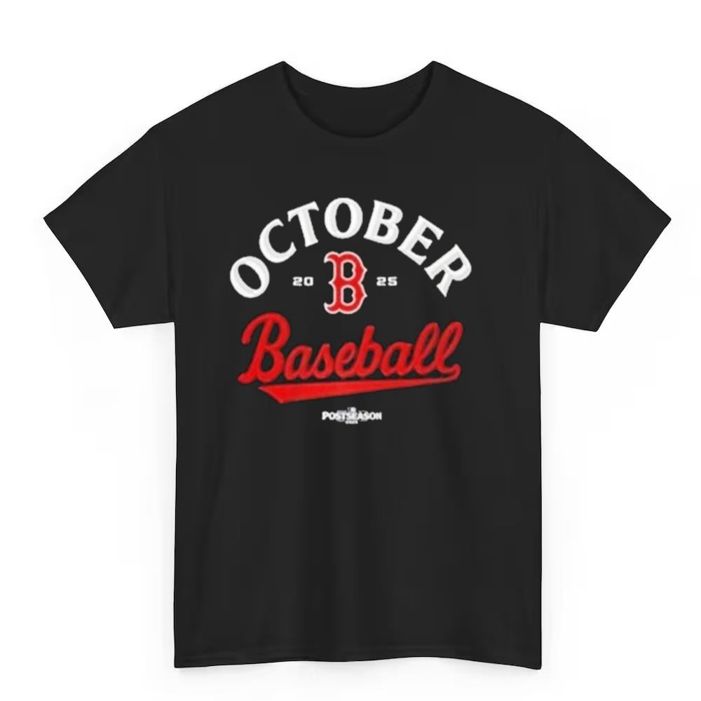 Boston Red Sox October Baseball Postseason 2025 Shirt
