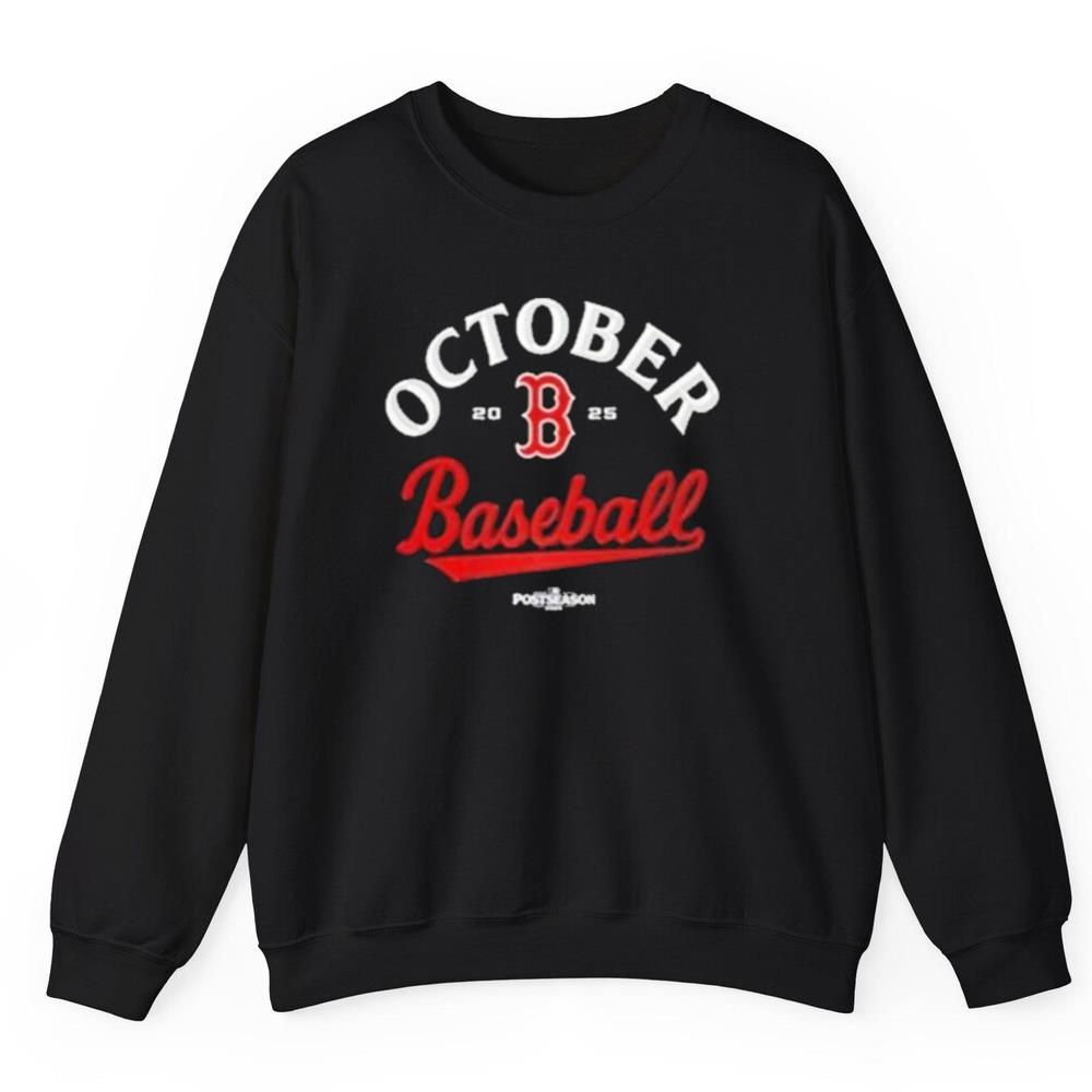 Boston Red Sox October Baseball Postseason 2025 Shirt