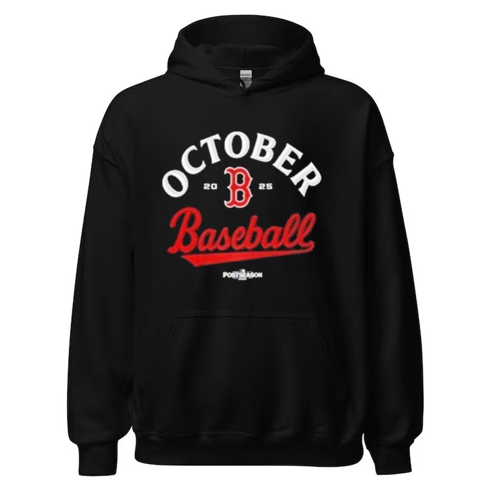Boston Red Sox October Baseball Postseason 2025 Shirt
