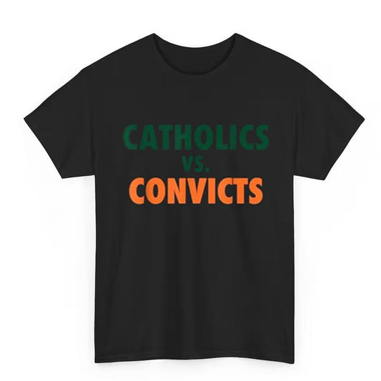 Catholics vs Convicts 1988 Shirt