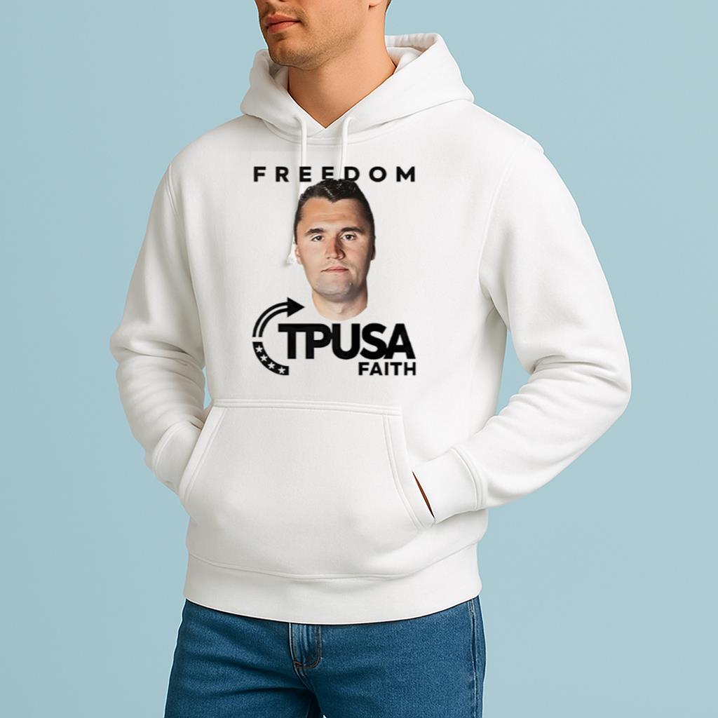 Charlie Kirk Freedom TPUSA Faith shirt