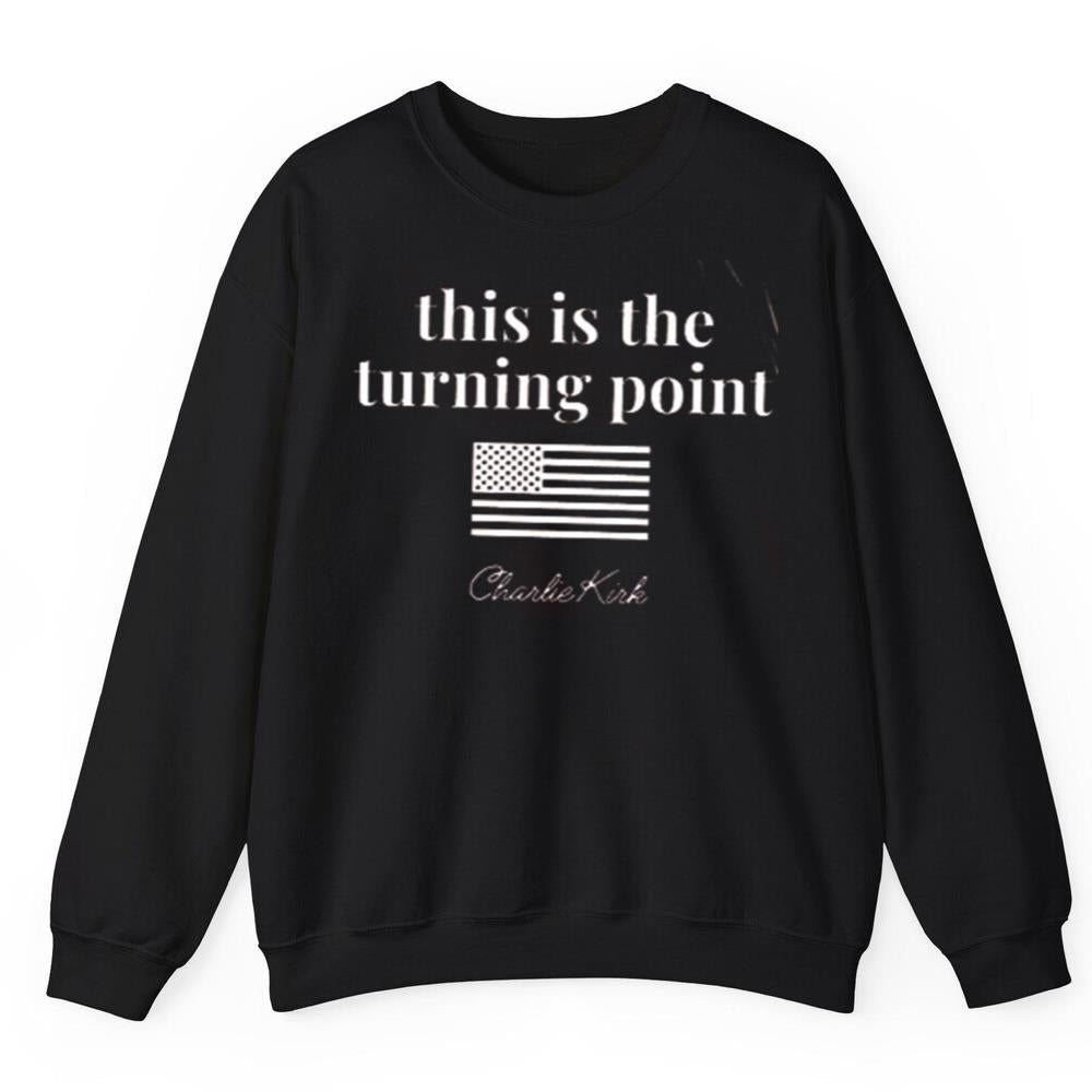 Charlie Kirk This is the Turning Point 2025 Shirt