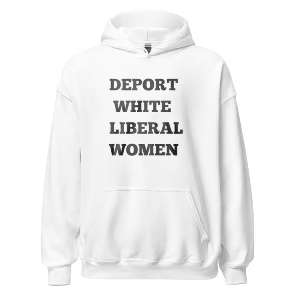 Deport White Liberal Women Shirt