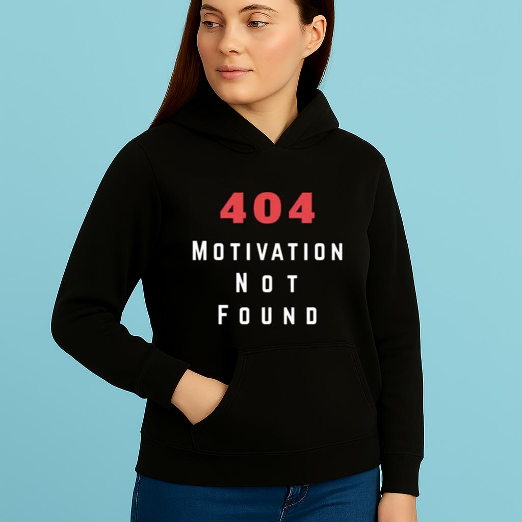 Error 404 Motivation not found Shirt