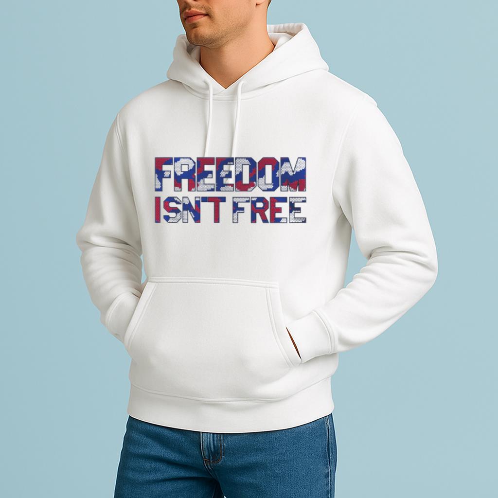 FREEDOM ISN’T FREE SHIRT