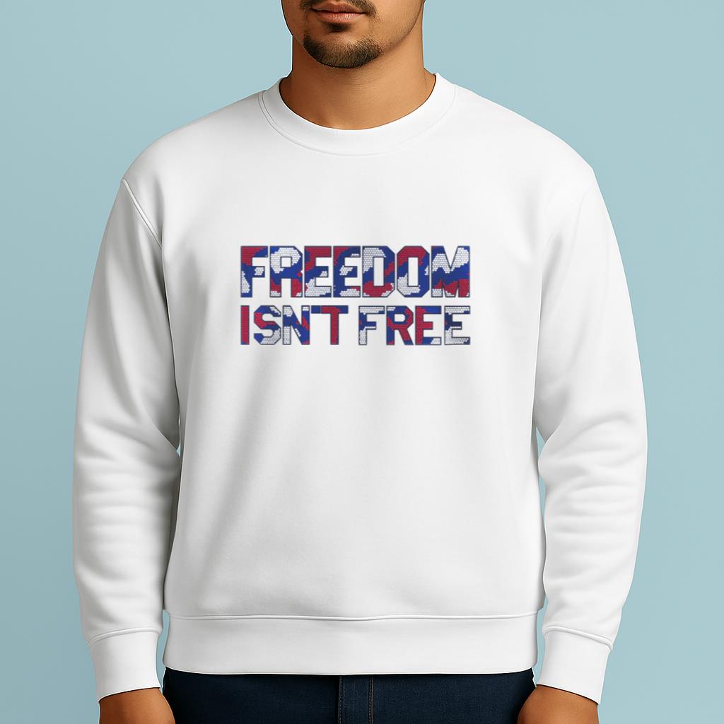 FREEDOM ISN’T FREE SHIRT