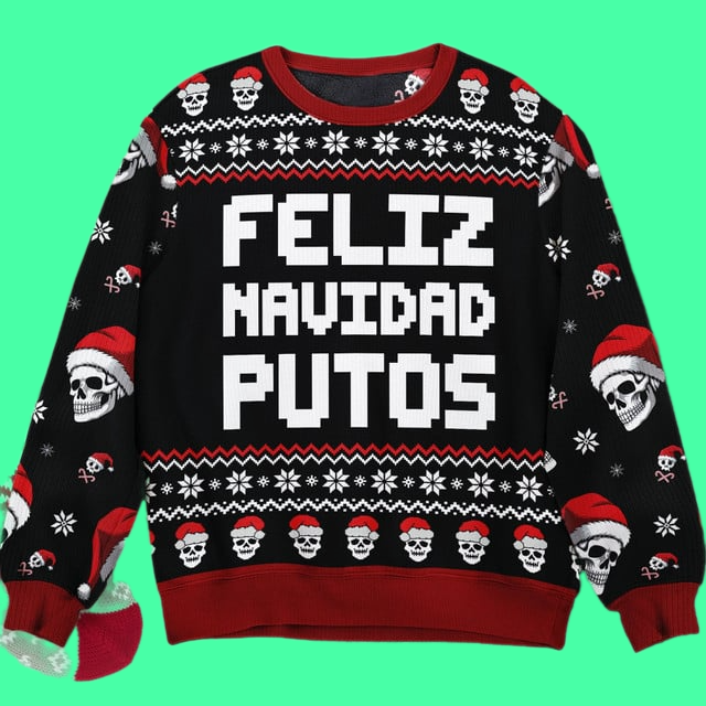 Feliz Navidad Putos Funny Skull Skeleton Ugly Christmas 2025 Sweater