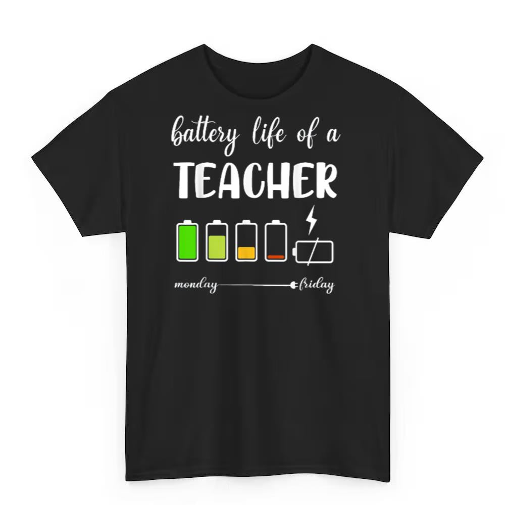 Funny Battery Life Of A Teacher Shirt