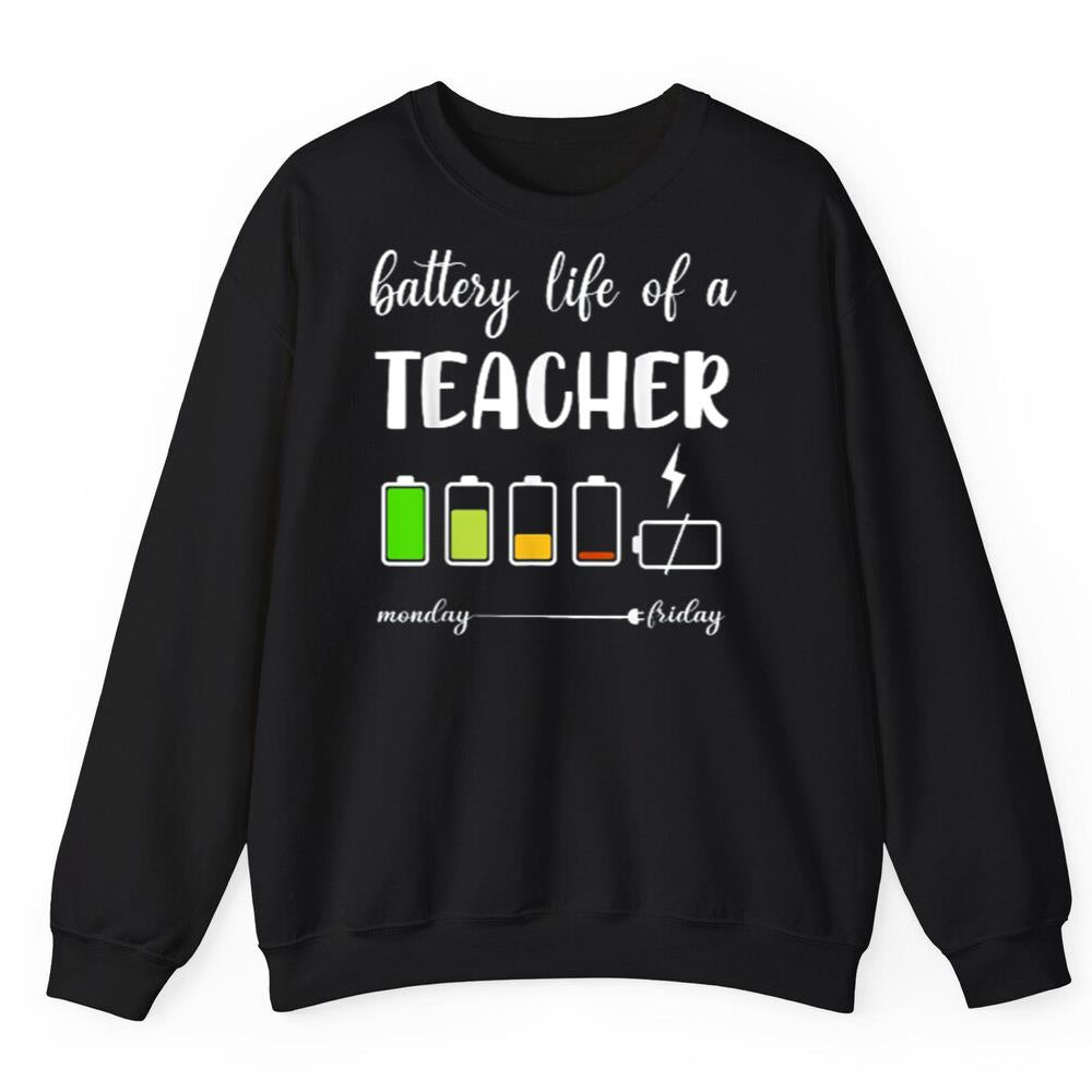 Funny Battery Life Of A Teacher Shirt