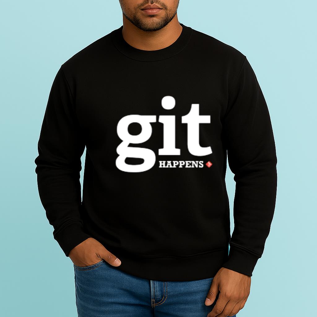 Git happens Shirt