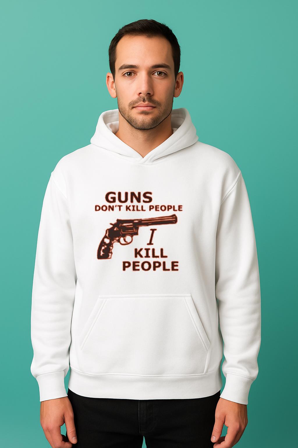 Guns Don't Kill People I Kill People T-Shirt