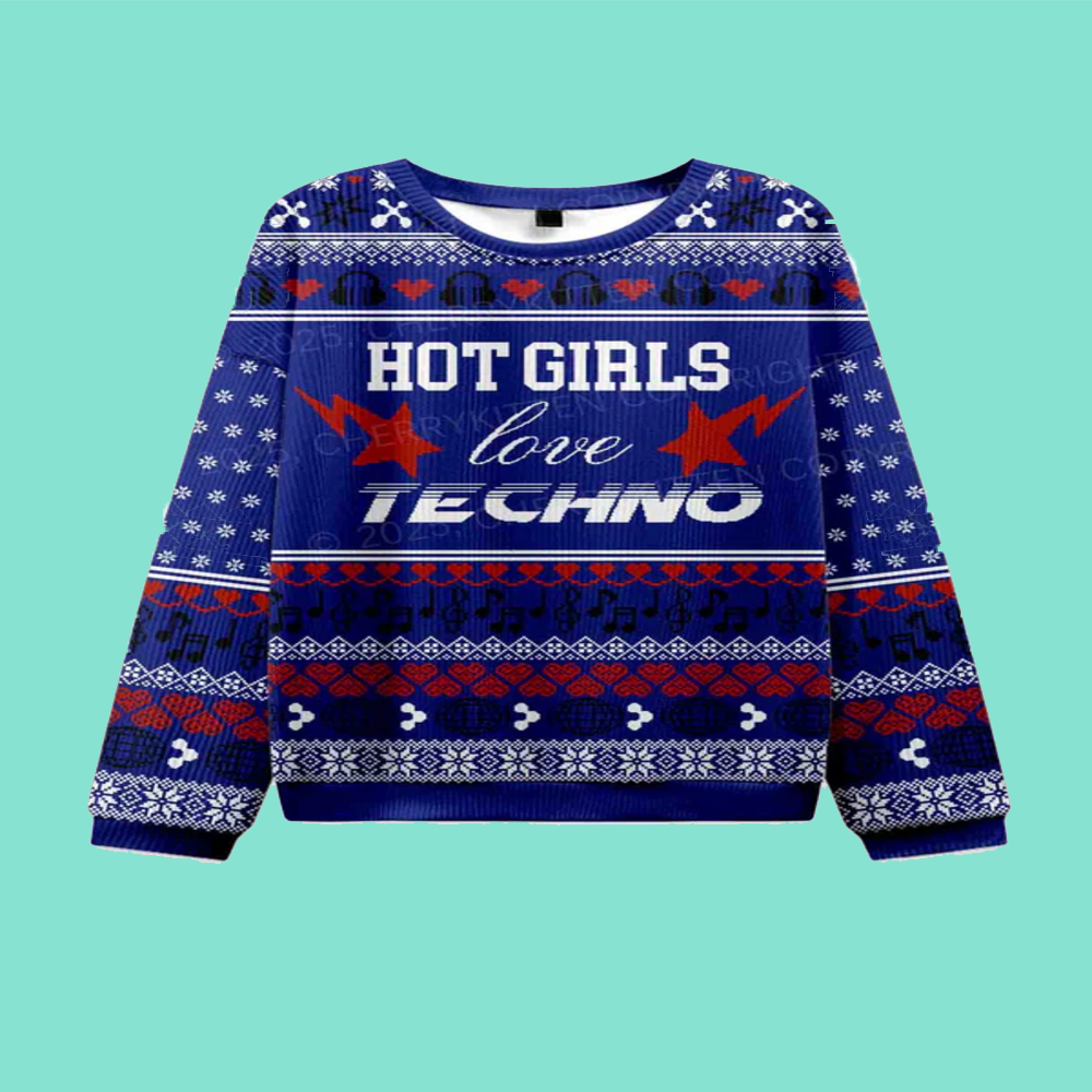 Hot Girls Love Techno Y2K Christmas Knit Sweatshirt