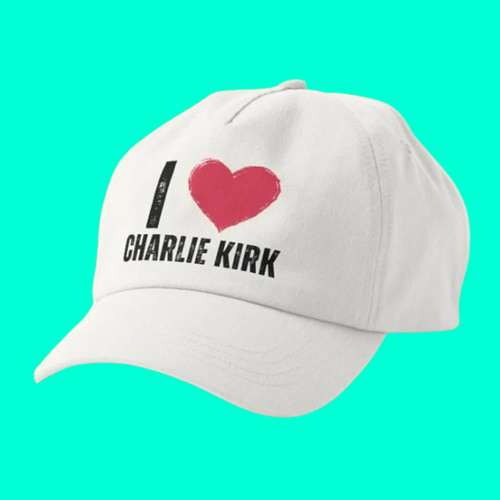 I Love Charlie Kirk Hat