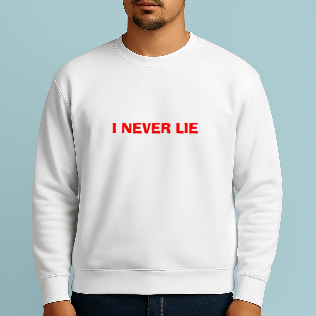 I Never Lie White Lie Shirt