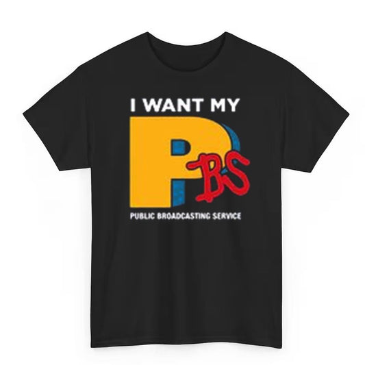 I Want My Pbs Public Broadcasting Service Shirt