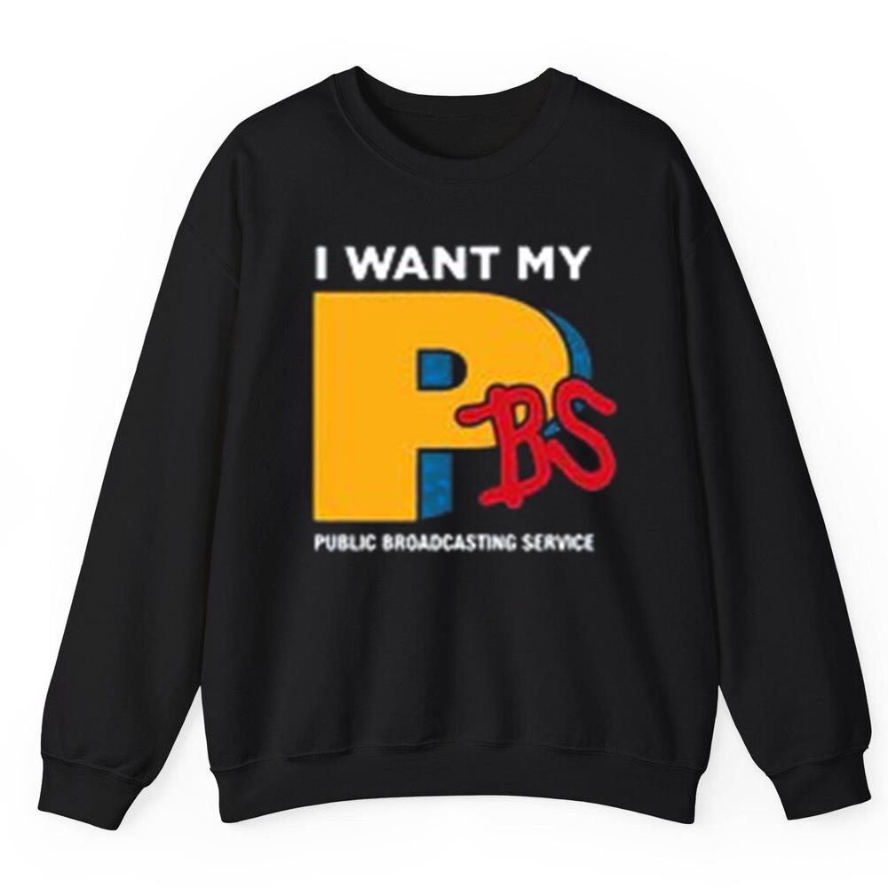 I Want My Pbs Public Broadcasting Service Shirt