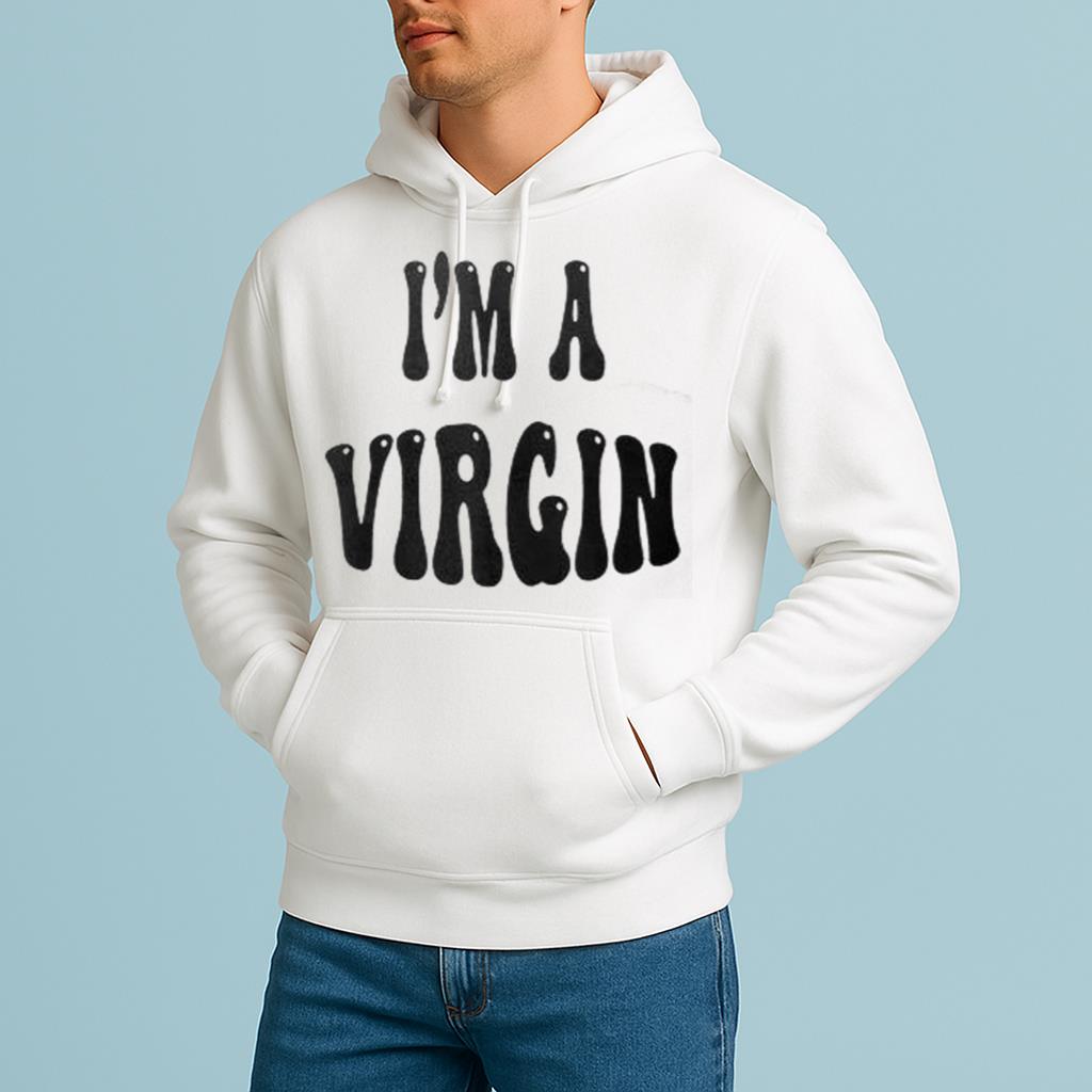I'm A Virgin Shirt