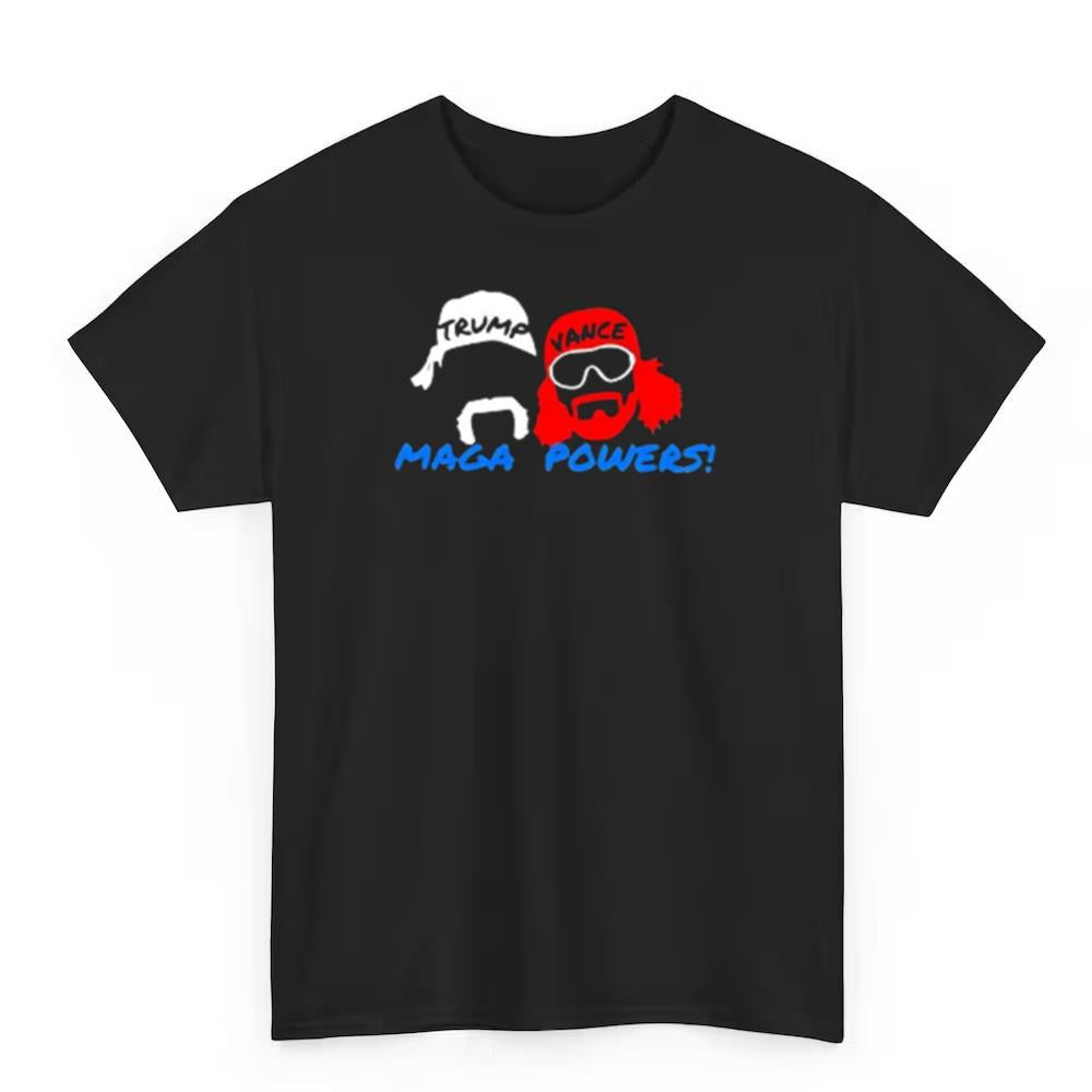 Maga Powers Trump Hulk Hogan Macho Man shirt