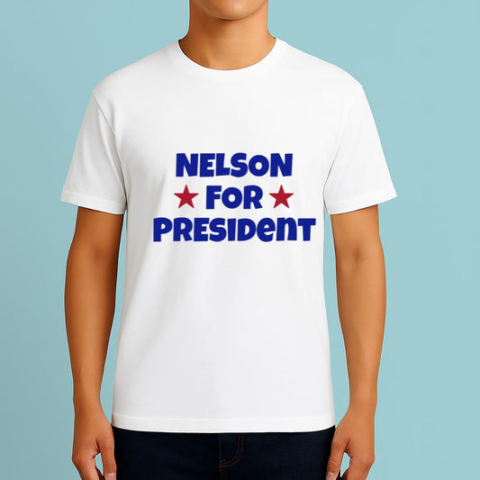 Nelson For President Shirt