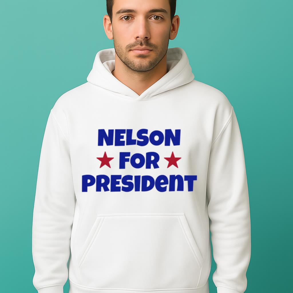 Nelson For President Shirt