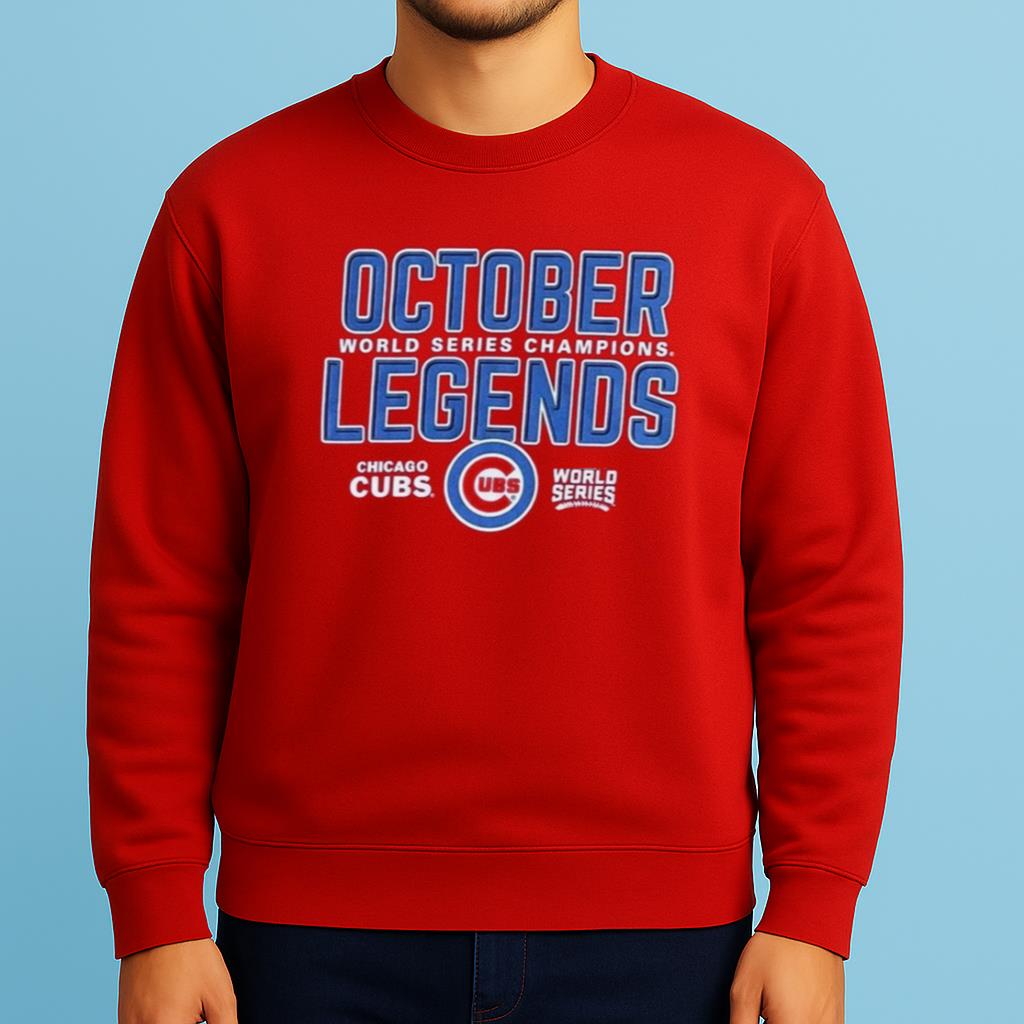 October Baseball Legends World Series Champions Chicago Cubs Shirt