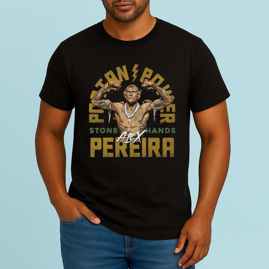 Poatan Power Stone Hand Alex Pereira Shirt