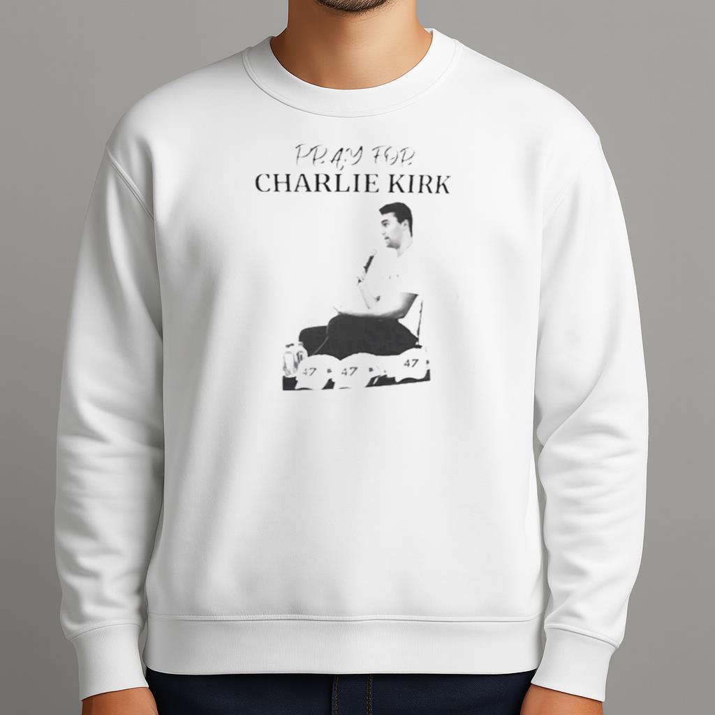 Pray for charlie kirk 2025 Shirt