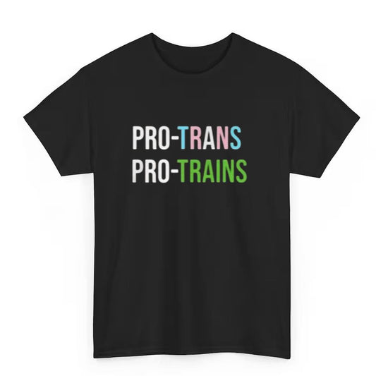 Pro Trans Pro Trains Shirt