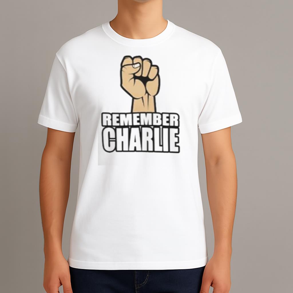 Remember Charlie Kirk Shirt