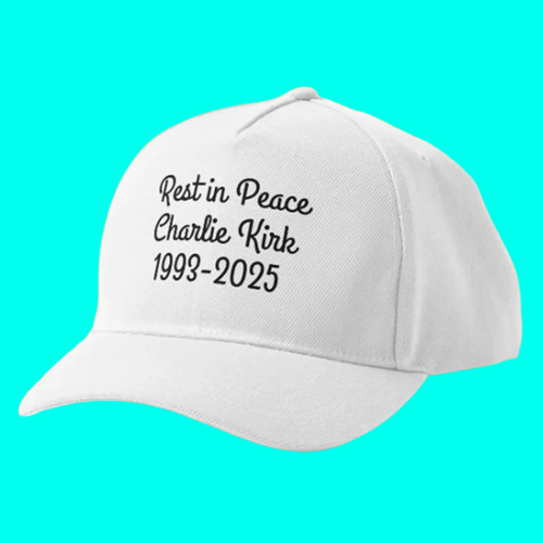 Rip Rest In Peace Charlie Kirk 1993 - 2025 Hat