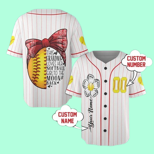 This Grandma Loves Her Softball Girl To The Moon Back Jersey