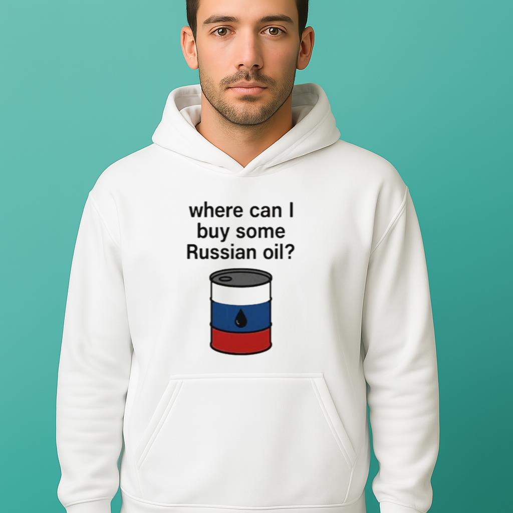 Where Can I Buy Some Russian Oil Shirt