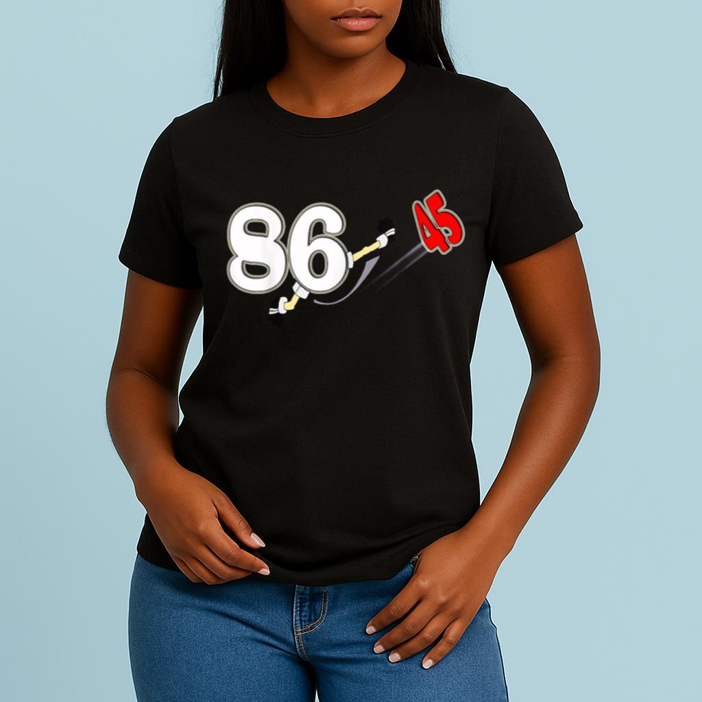 Anti Trump 86 45 Shirt 2025