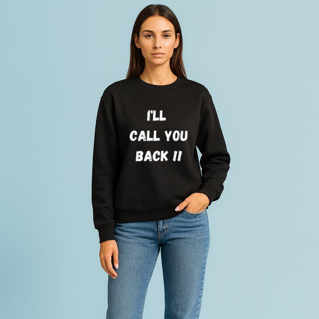 white lie ideas "I'LL CALL YOU BACK" Shirt